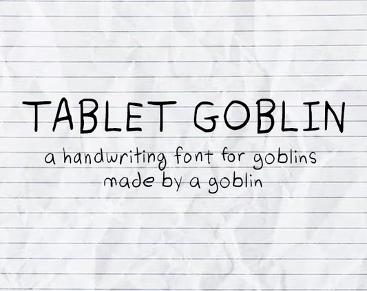 Tablet Goblin Handwriting Font